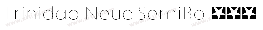 Trinidad Neue SemiBo字体转换